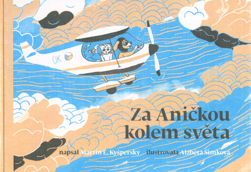 Za Aničkou kolem světa