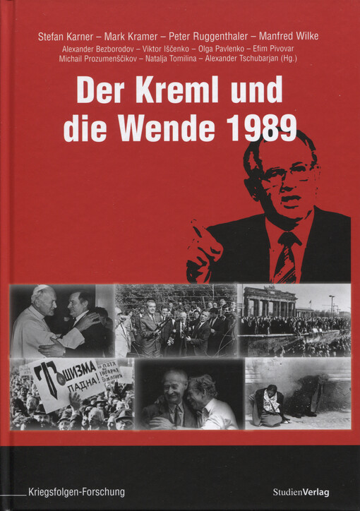 Der Kreml und die Wende 1989    