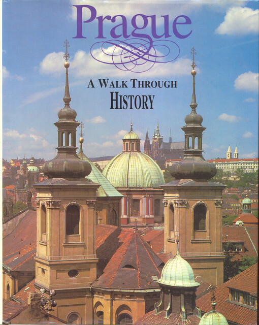 Prague : a walk through history   