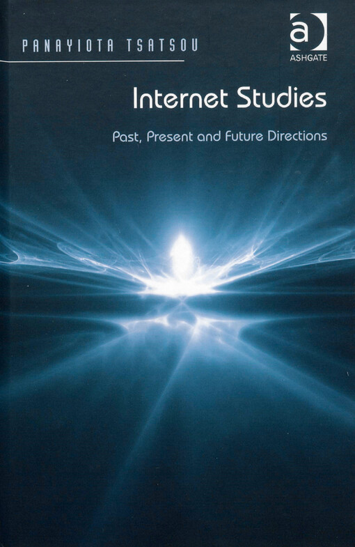 Internet studies : past, present and future directions