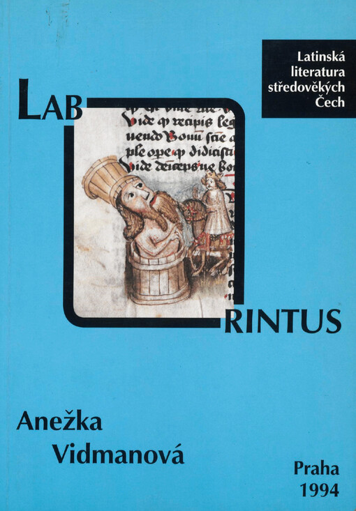 Laborintus: latinská literatura středověkých Čech