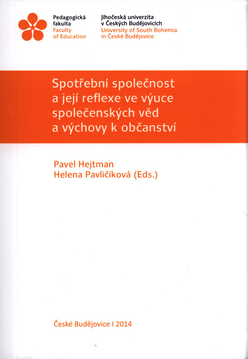 Spotřební společnost a její reflexe ve výuce společenských věd a výchovy k občanství
