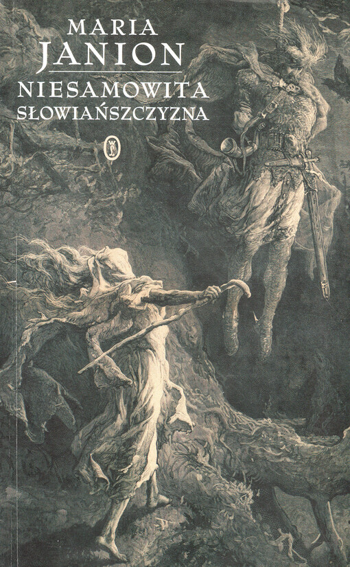 Niesamowita słowiańszczyzna : fantazmaty literatury   