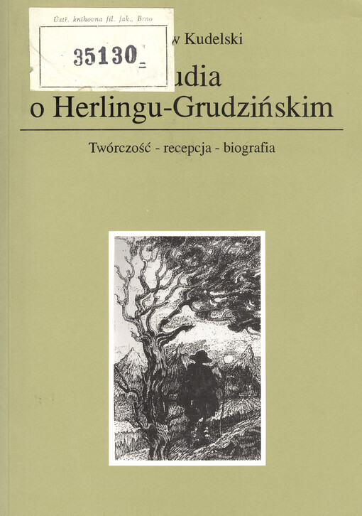 Studia o Herlingu-Grudzińskim : twórczość - recepcja - biografia   