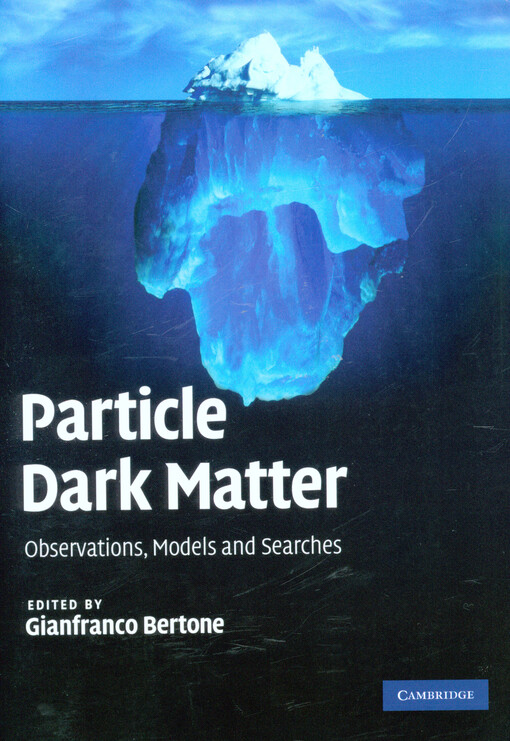Particle dark matter : observations, models and searches