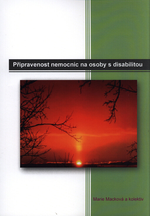 Připravenost nemocnic na osoby s disabilitou