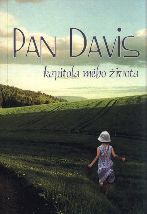 Pan Davis - kapitola mého života