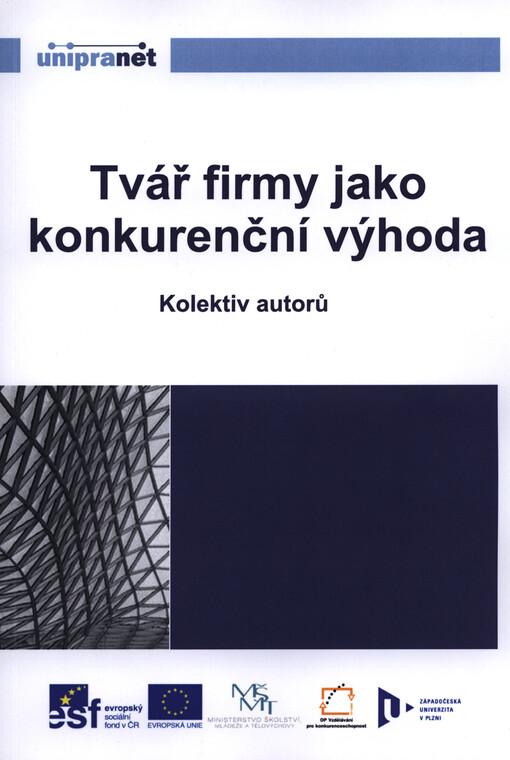 Tvář firmy jako konkurenční výhoda