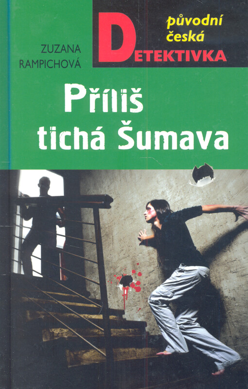 Příliš tichá Šumava