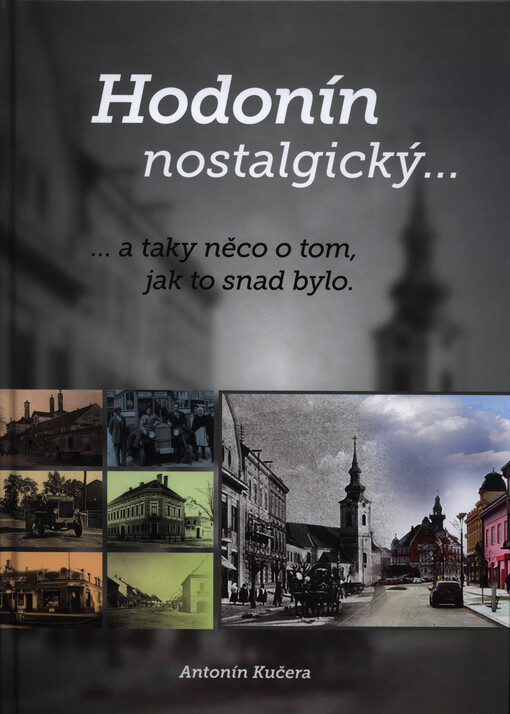 Hodonín nostalgický