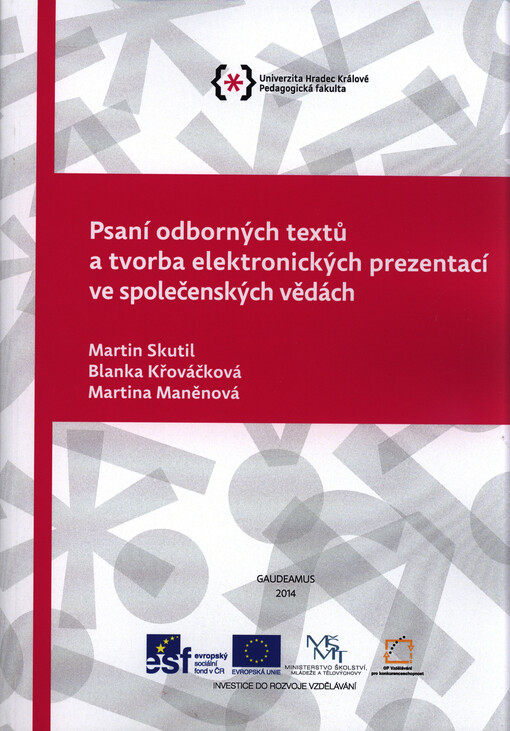 Psaní odborných textů a tvorba elektronických prezentací ve společenských vědách