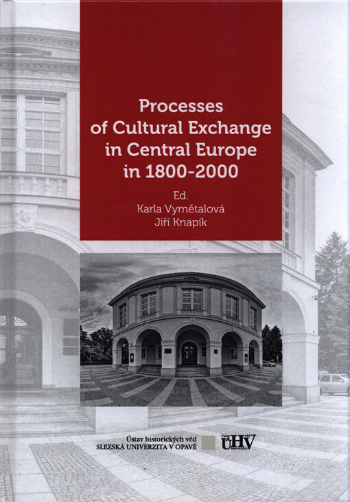 Processes of cultural exchange in Central Europe in 1800-2000