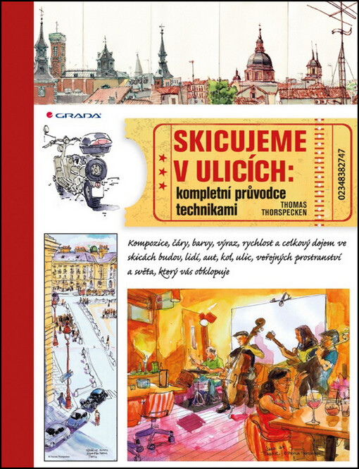 Skicujeme v ulicích: kompletní průvodce technikami