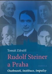 Rudolf Steiner a Praha