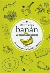 Místo vejce banán