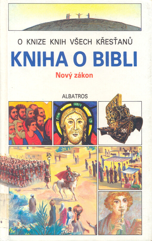 Kniha o Bibli : Nový zákon