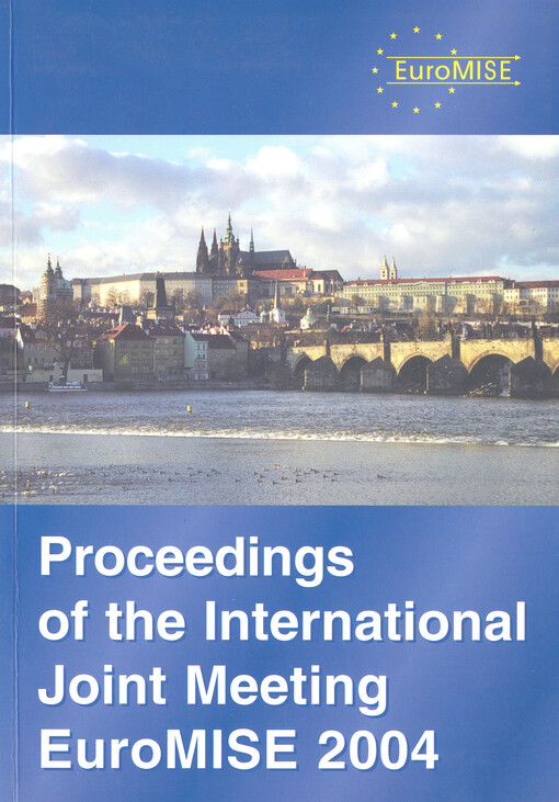 Proceedings of the International Joint Meeting EuroMISE 2004