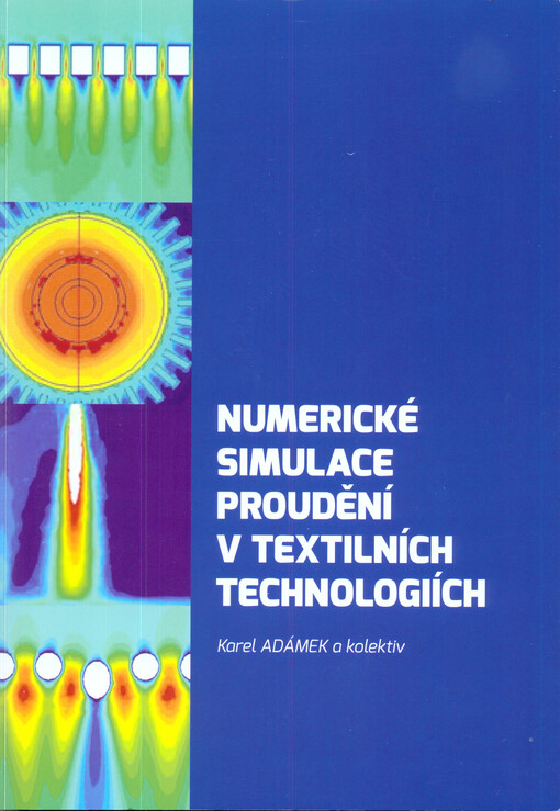 Numerické simulace proudění v textilních technologiích