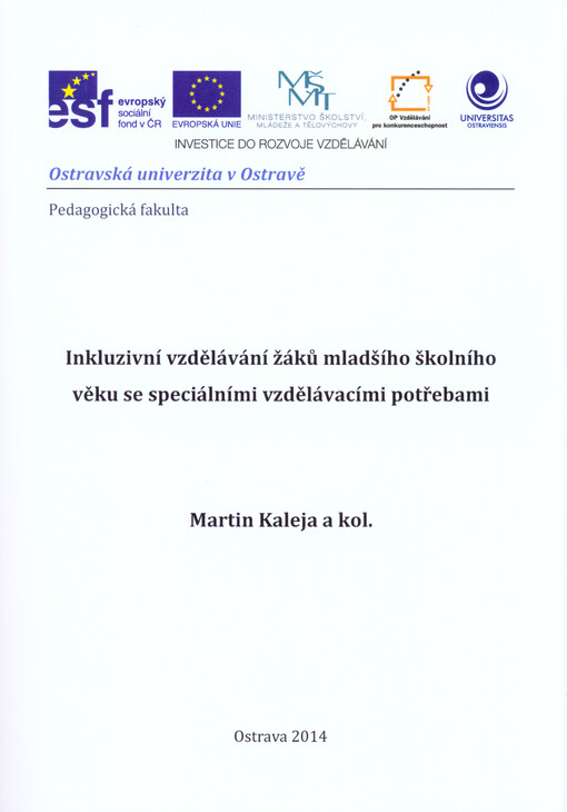 Inkluzivní vzdělávání žáků mladšího školního věku se speciálními vzdělávacími potřebami