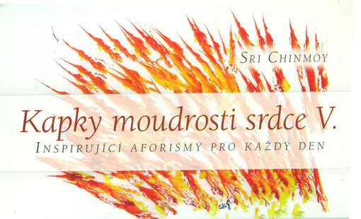 Kapky moudrosti srdce I.