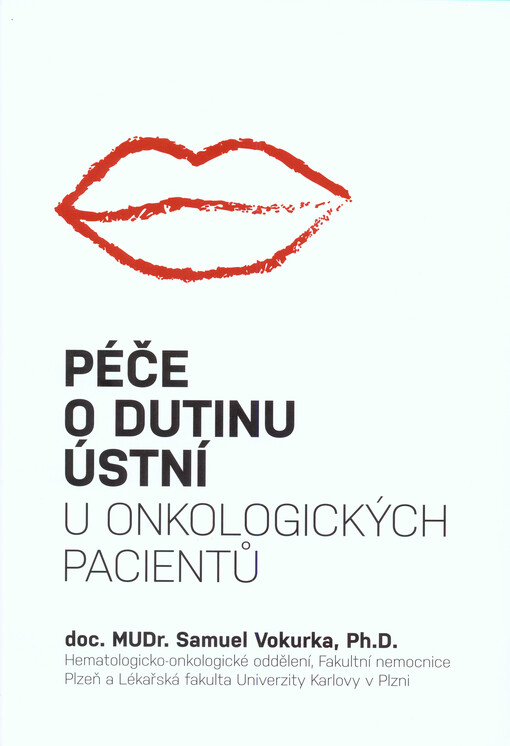 Péče o dutinu ústní u onkologických pacientů