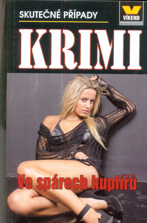 Ve spárech kuplířů : skutečné kriminální případy