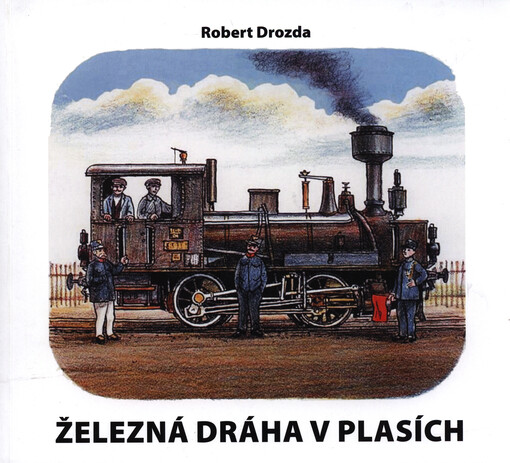 Železná dráha v Plasích