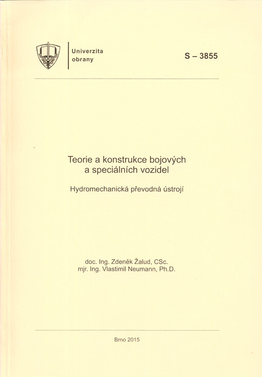Teorie a konstrukce bojových a speciálních vozidel :hydromechanická převodná ústrojí