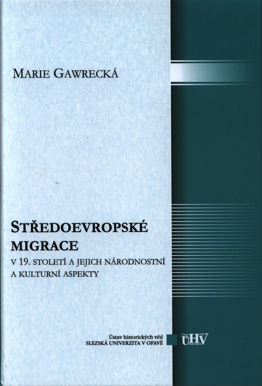 Středoevropské migrace v 19. století a jejich národnostní a kulturní aspekty