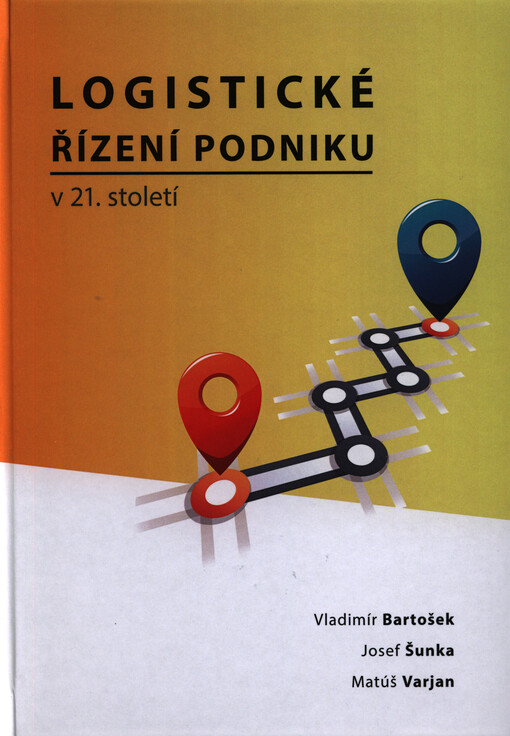Logistické řízení podniku v 21. století