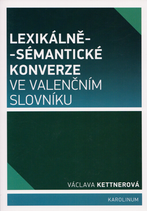 Lexikálně-sémantické konverze ve valenčním slovníku