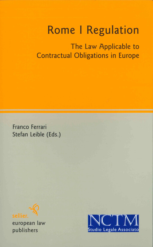 Rome I regulation : the law applicable to contractual obligations in Europe