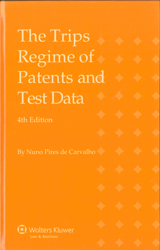 The TRIPS regime of patents and test data
