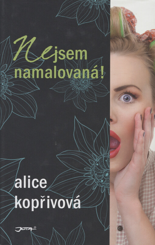 Nejsem namalovaná!