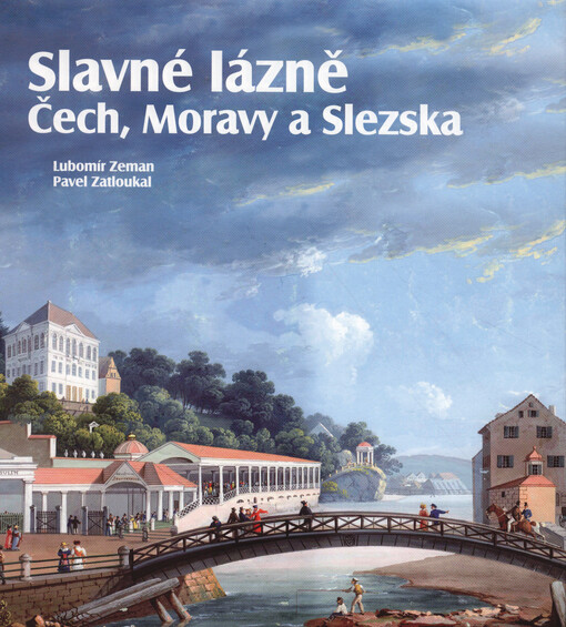 Slavné lázně Čech, Moravy a Slezska
