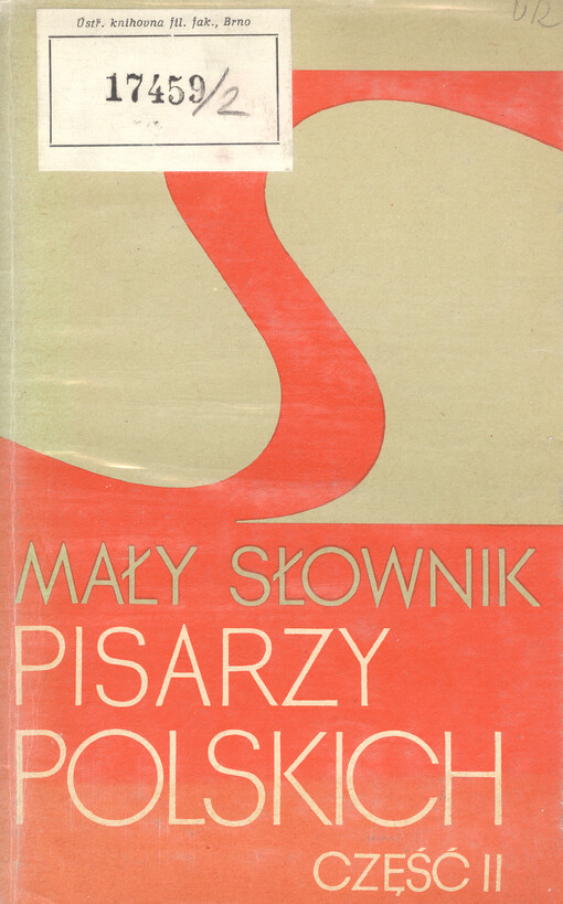 Mały słownik pisarzy polskich. Część II