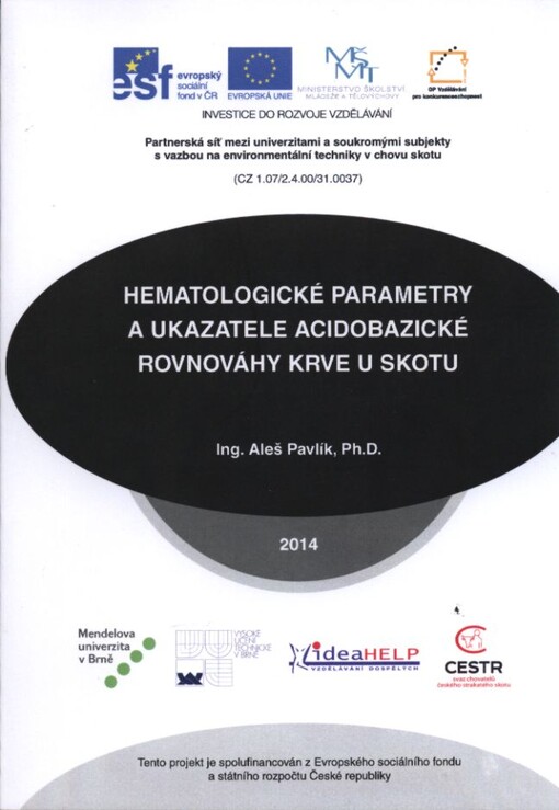 Hematologické parametry a ukazatele acidobazické rovnováhy krve u skotu