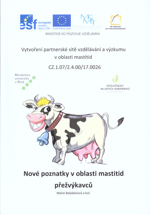 Nové poznatky v oblasti mastitid přežvýkavců