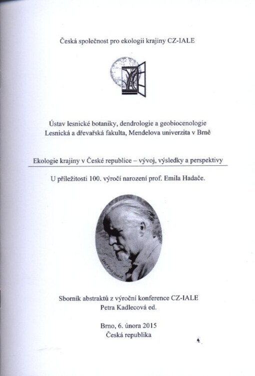 Ekologie krajiny v české republice - vývoj, výsledky a perspektivy