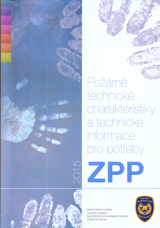 Požárně technické charakteristiky a technické informace pro potřeby ZPP