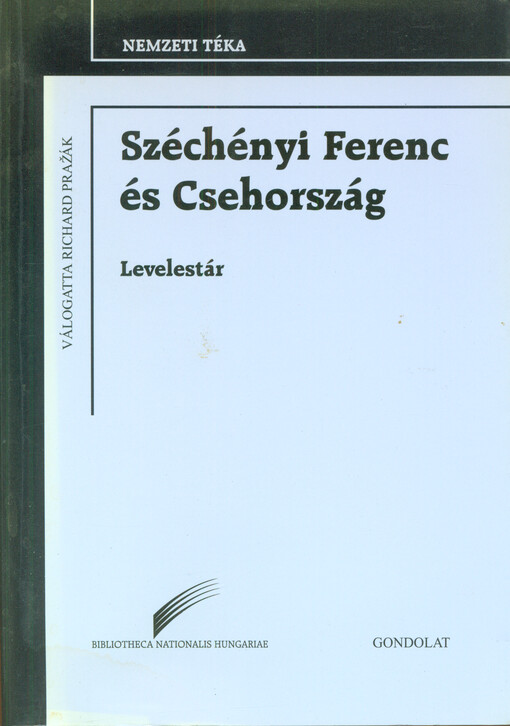 Széchényi Ferenc és Csehország :levelestár