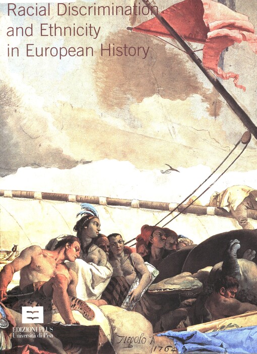 Racial discrimination and ethnicity in european history