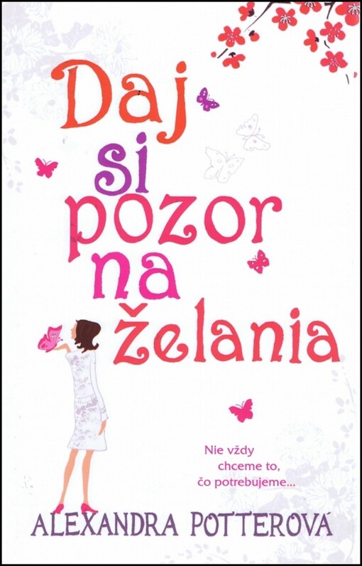 Daj si pozor na želania