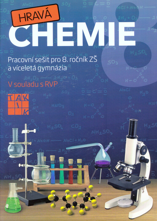 Hravá chemie 8 - Pracovní sešit