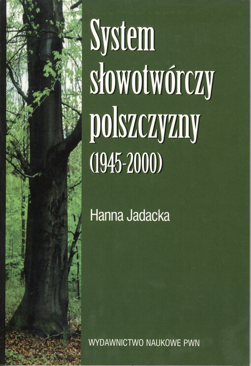 System słowotwórczy polszczyzny (1945-2000)