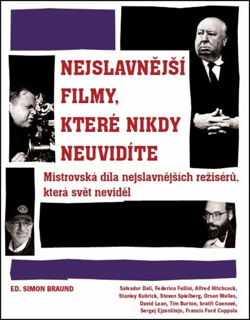 Nejslavnější filmy, které nikdy neuvidíte