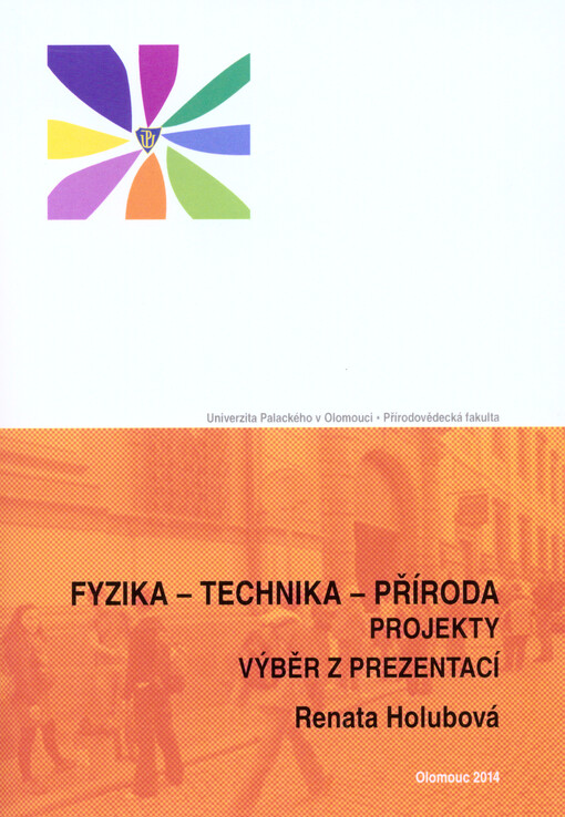 Fyzika - technika - příroda