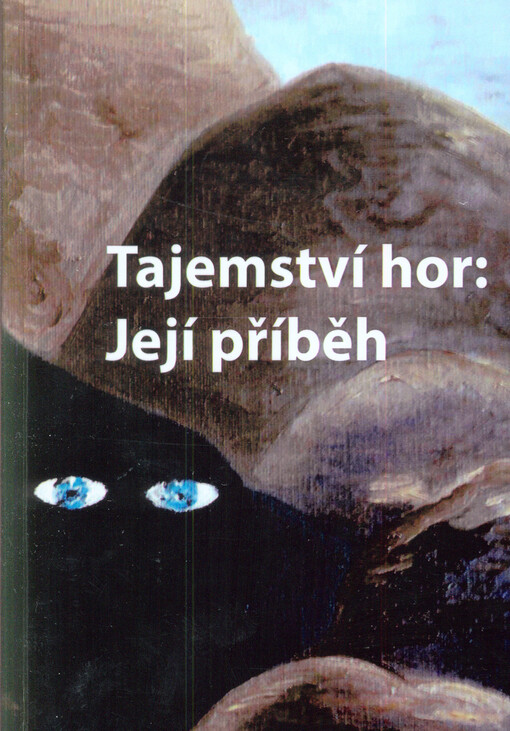 Tajemství hor: Její příběh