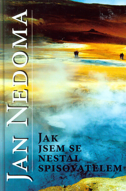 Jak jsem se nestal spisovatelem