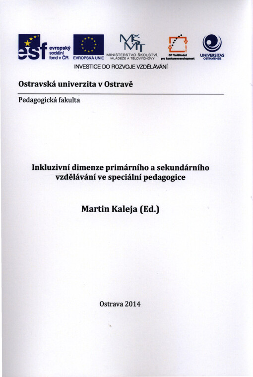 Inkluzivní dimenze primárního a sekundárního vzdělávání ve speciální pedagogice